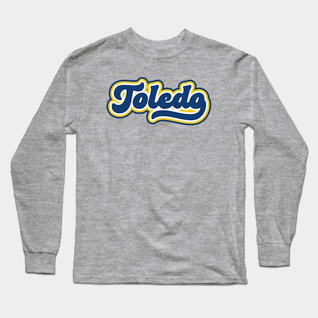 Retro Toledo Script Long Sleeve T-Shirt by SLAG_Creative